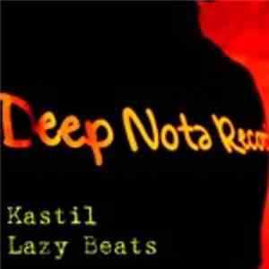Kastil - Lazy Beats