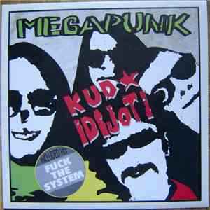 Kud Idijoti - Megapunk