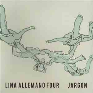 Lina Allemano Four - Jargon