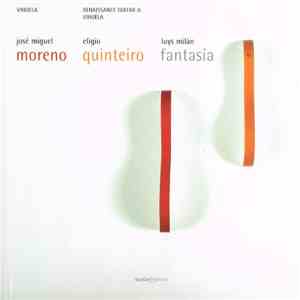 Luys Milán - José Miguel Moreno & Eligio Quinteiro - Fantasía