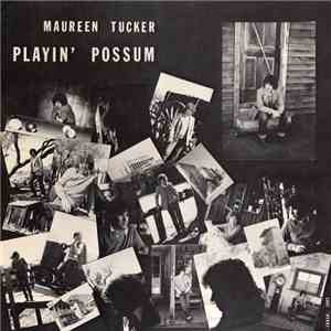 Maureen Tucker - Playin' Possum