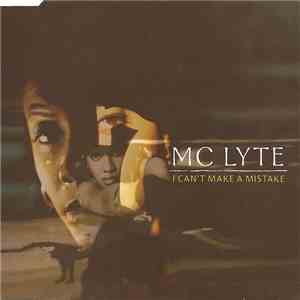 MC Lyte - I Can't Make A Mistake