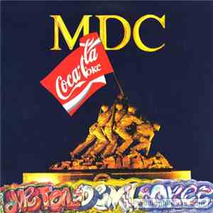 MDC - Metal Devil Cokes