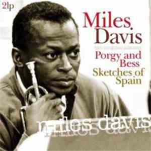 Miles Davis - Porgy And Bess / Sketches Of Spain
