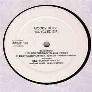 Moody Boyz - Recycled E.P.