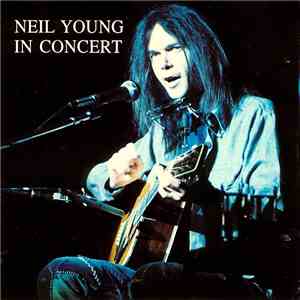 Neil Young - In Concert