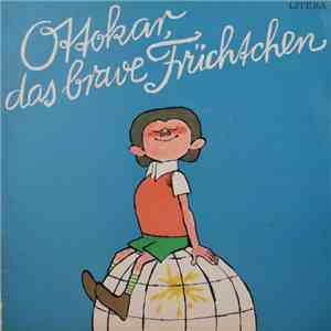Ottokar Domma - Ottokar, Das Brave Früchtchen