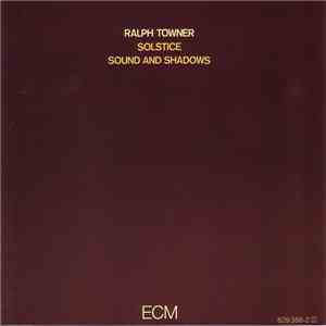 Ralph Towner / Solstice - Sound And Shadows