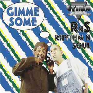 RnS (Rhythm & Soul) - Gimme Some
