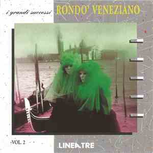 Rondo' Veneziano - I Grandi Successi Vol.2