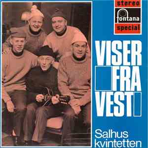 Salhuskvintetten - Viser Fra Vest