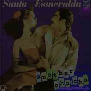 Santa Esmeralda Featuring Jimmy Goings - Another Cha-Cha