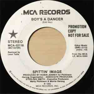 Spittin' Image  - Boy's A Dancer