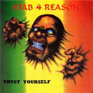 Stab 4 Reason - Trust Yourself