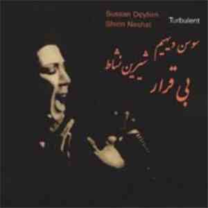 Sussan Deyhim, Shirin Neshat - Turbulent