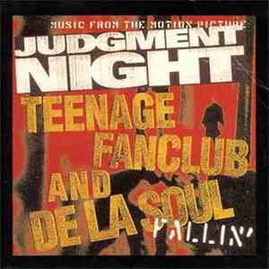 Teenage Fanclub And De La Soul - Fallin'