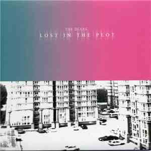 The Dears - Lost In The Plot
