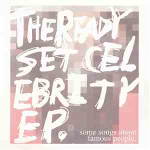 The Ready Set - Celebrity Ep