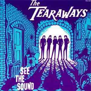 The Tearaways - See The Sound