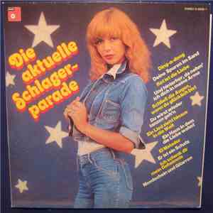 Various - Die Aktuelle Schlagerparade