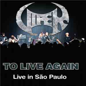 Viper  - To Live Again - Live In Sao Paulo