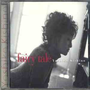 Yoshiko Kishino - Fairy Tale