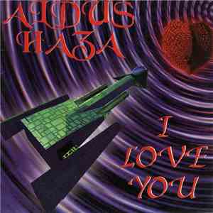 Aldus Haza - I Love You