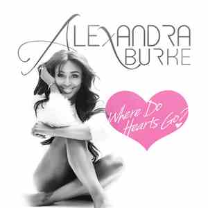 Alexandra Burke - Where Do Hearts Go?
