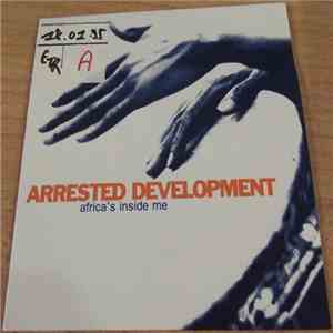 Arrested Development - Africa's Inside Me