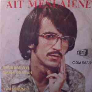 Aït Meslayene - Yeskharviyi