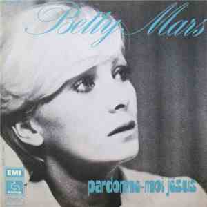 Betty Mars - Pardonne-moi Jésus