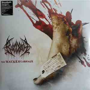Bloodbath - The Wacken Carnage