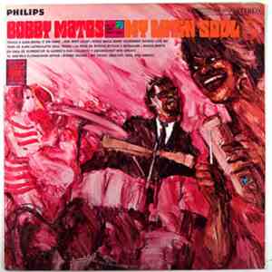 Bobby Matos And The Combo Conquistadores - My Latin Soul