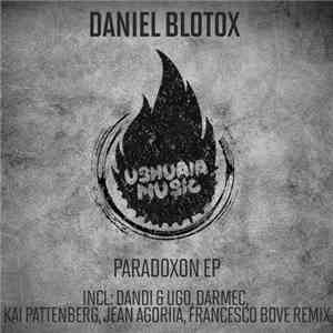 Daniel Blotox - Paradoxon EP
