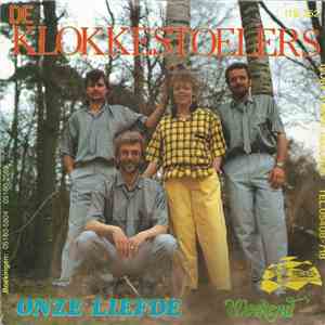 De Klokkestoelers - Onze Liefde