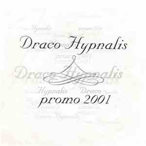 Draco Hypnalis - Promo 2001