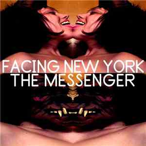 Facing New York - The Messenger