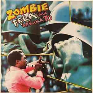 Fẹla And Afrika 70 - Zombie