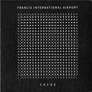 Francis International Airport - Cache