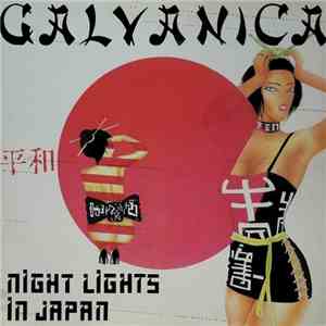 Galvanica - Nightlights In Japan