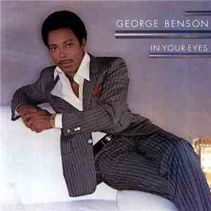 George Benson - In Your Eyes