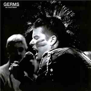 Germs - We Must Bleed
