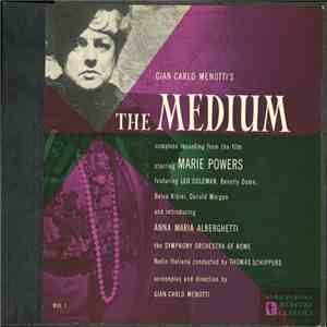 Gian Carlo Menotti, Thomas Schippers - The Medium - Complete Recording from the Film