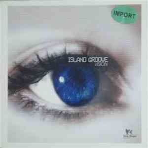Island Groove - Vision
