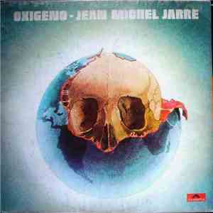 Jean Michel Jarre - Oxigeno