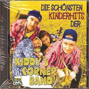 Kiddy's Corner Band - Die Schönsten Kinderhits