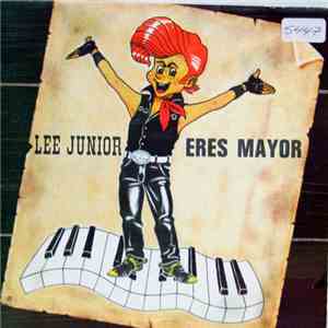 Lee Junior - Eres Mayor