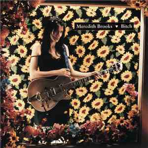 Meredith Brooks - Bitch