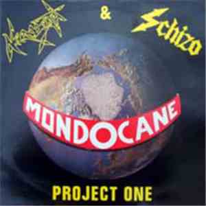 Mondocane - Necrodeath & Schizo - Project One
