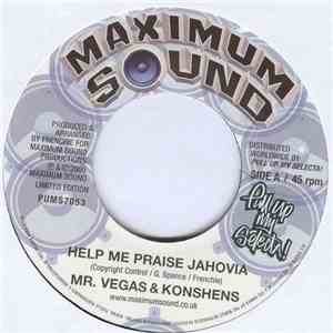 Mr. Vegas & Konshens / Lukie D - Help Me Praise Jahovia / Send Dem Come